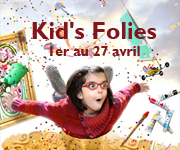 KID'S FOLIE du 1er au 27 avril  St JEAN DE MONTS