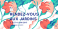 rendez-vous aux jardins